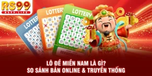 Lô Đề Miền Nam Là Gì? So Sánh Bản Online & Truyền Thống